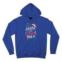 Funny Dog Christmas Gift Dear Santa My Dog Did It Pajama Great Gift Tall Hoodie