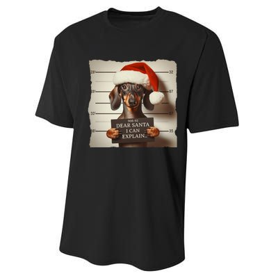 Funny Dachshund Christmas Dear Santa I Can Explain Weiner Performance Sprint T-Shirt