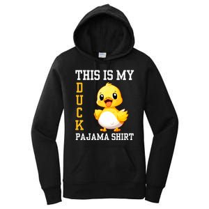 Funny Duck Costume This Is My Duck Pajama Women's Pullover Hoodie