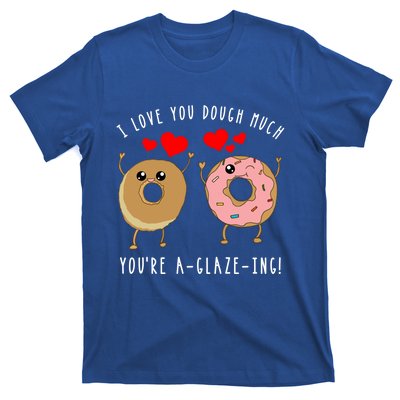 Funny Donut Couples Pun Saying Valentines Day Quote Meme Gift T-Shirt