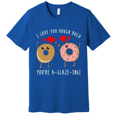 Funny Donut Couples Pun Saying Valentines Day Quote Meme Gift Premium T-Shirt