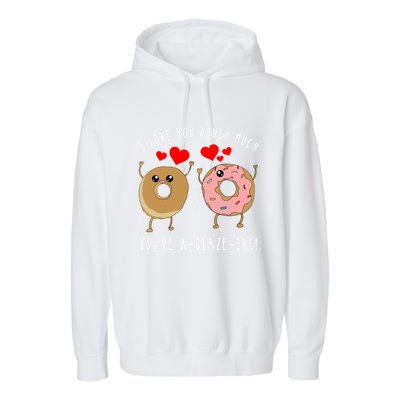 Funny Donut Couples Pun Saying Valentines Day Quote Meme Gift Garment-Dyed Fleece Hoodie