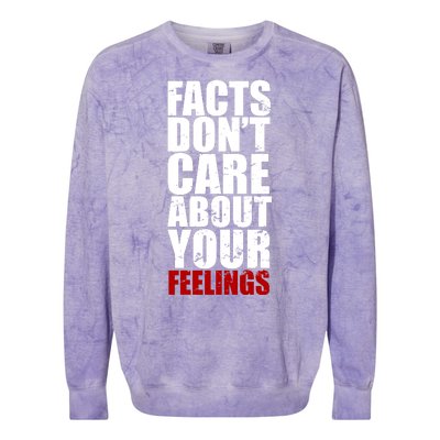 Facts Don't Care About Your Feelings Colorblast Crewneck Sweatshirt