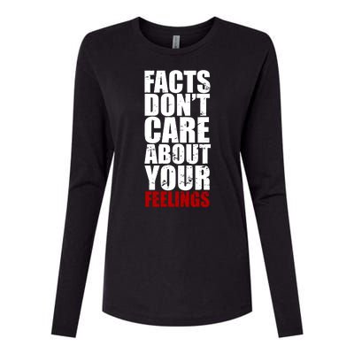 Facts Don't Care About Your Feelings Womens Cotton Relaxed Long Sleeve T-Shirt