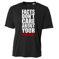 Facts Don't Care About Your Feelings Cooling Performance Crew T-Shirt