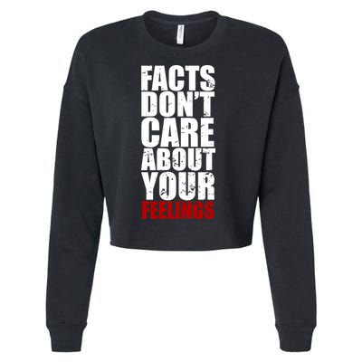 Facts Don't Care About Your Feelings Cropped Pullover Crew