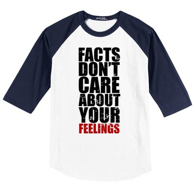 Facts Don't Care About Your Feelings Baseball Sleeve Shirt