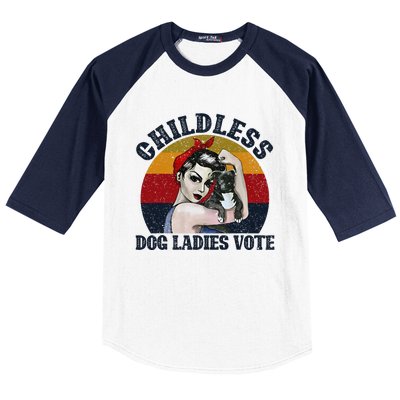 Funny Dog Childless Dog Ladies Vote The Riveter Gift Baseball Sleeve Shirt