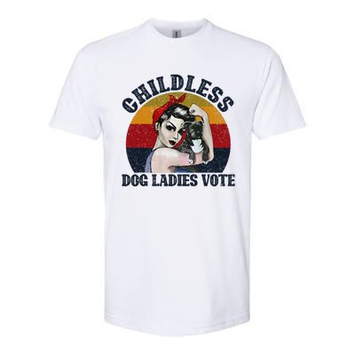 Funny Dog Childless Dog Ladies Vote The Riveter Gift Softstyle CVC T-Shirt