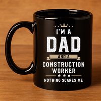 Funny Dad Construction Worker Fathers Day Gift 11oz C Handle Ceramic Mug