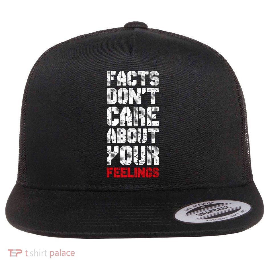 Facts Don't Care About Your Feelings Shirt, Ben Shapiro Shirt, Republican Shirt, Flatbill Hat