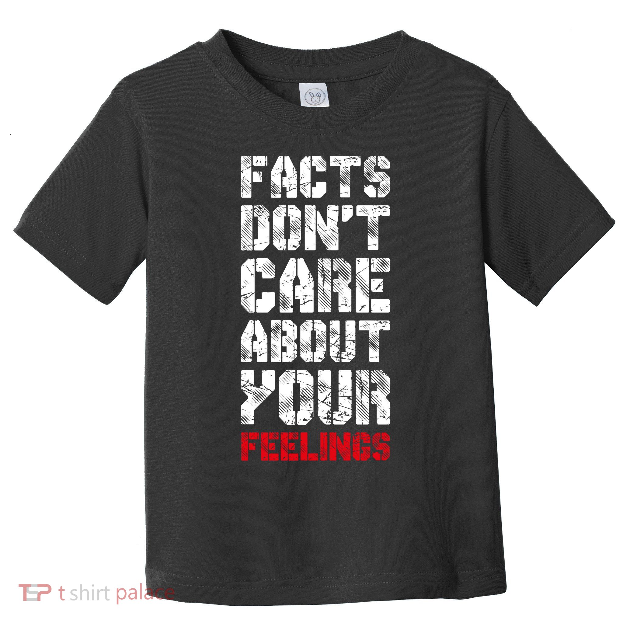 Facts Don't Care About Your Feelings Shirt, Ben Shapiro Shirt, Republican Shirt, Toddler T-Shirt