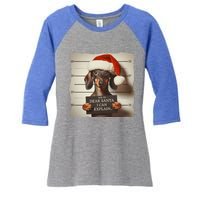 Funny Dachshund Christmas Dear Santa I Can Explain Weiner Gift Women's Tri-Blend 3/4-Sleeve Raglan Shirt