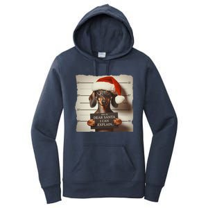 Funny Dachshund Christmas Dear Santa I Can Explain Weiner Gift Women's Pullover Hoodie