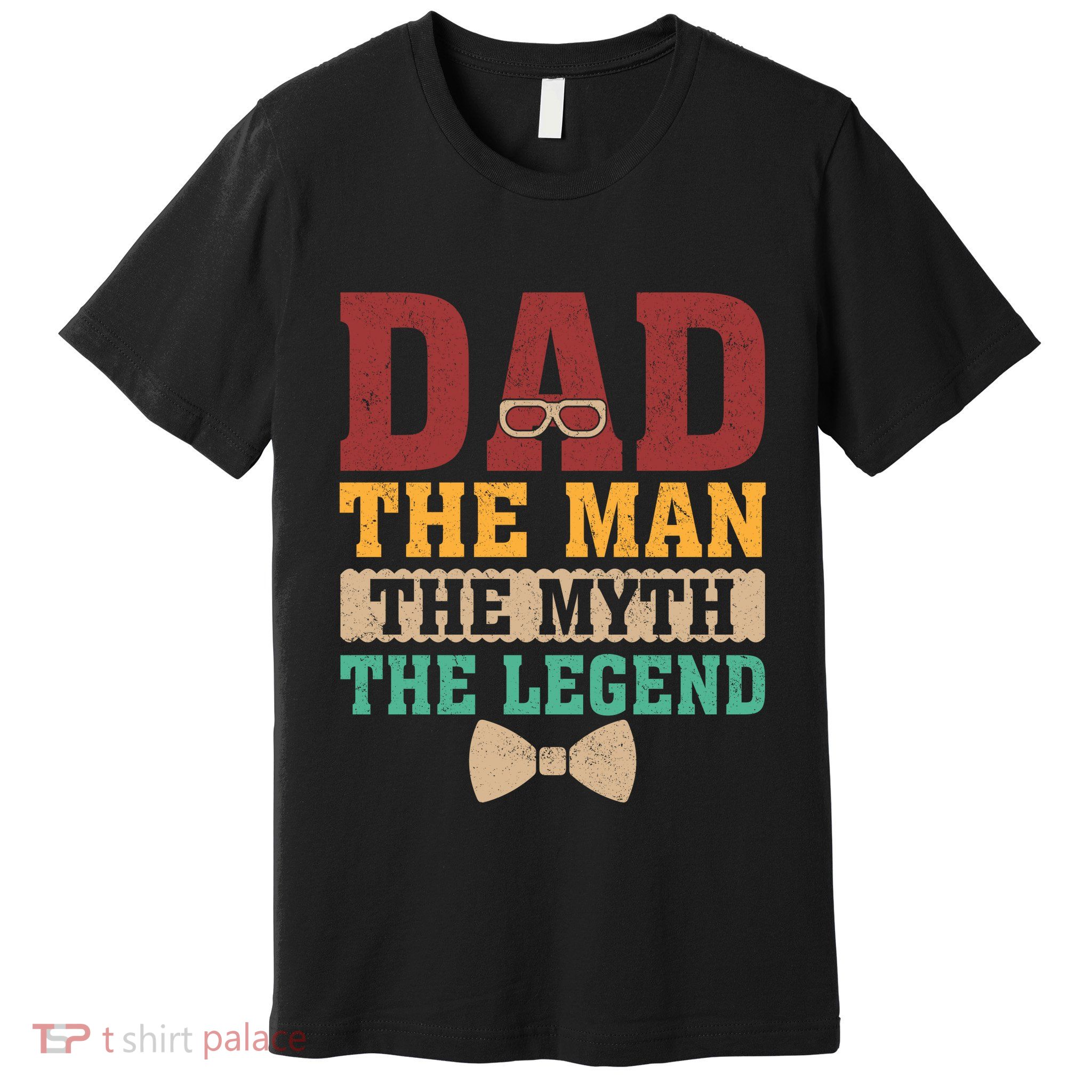 Forever DaddyS Celebration Apparel Premium T-Shirt