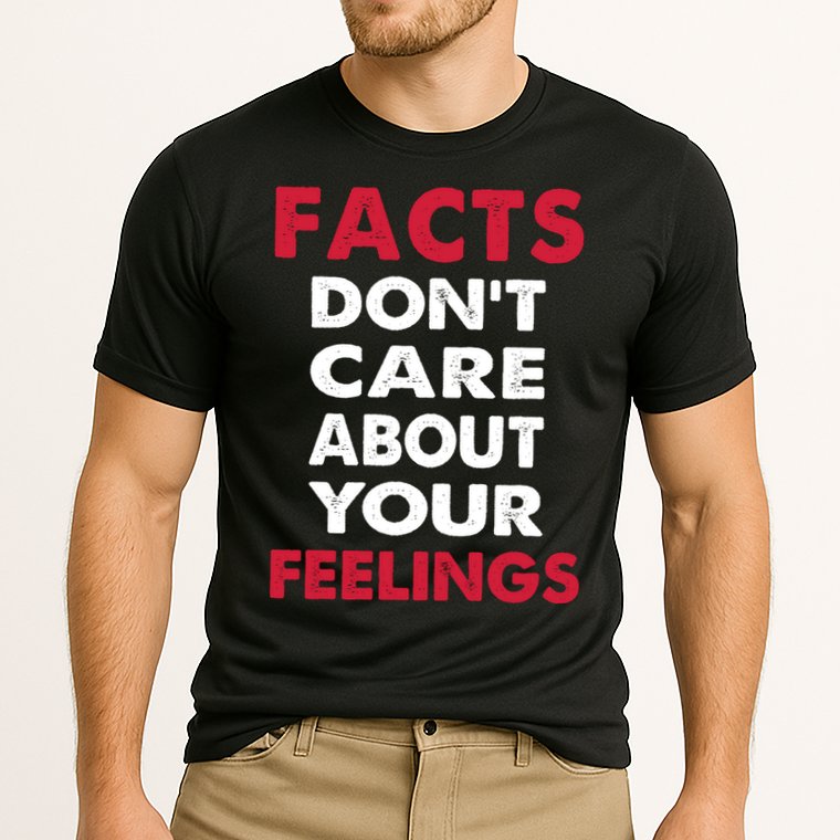 Facts Don't Care About Your Feelings Shirt, Ben Shapiro Shirt, Republican Shirt, Cooling Performance Crew T-Shirt