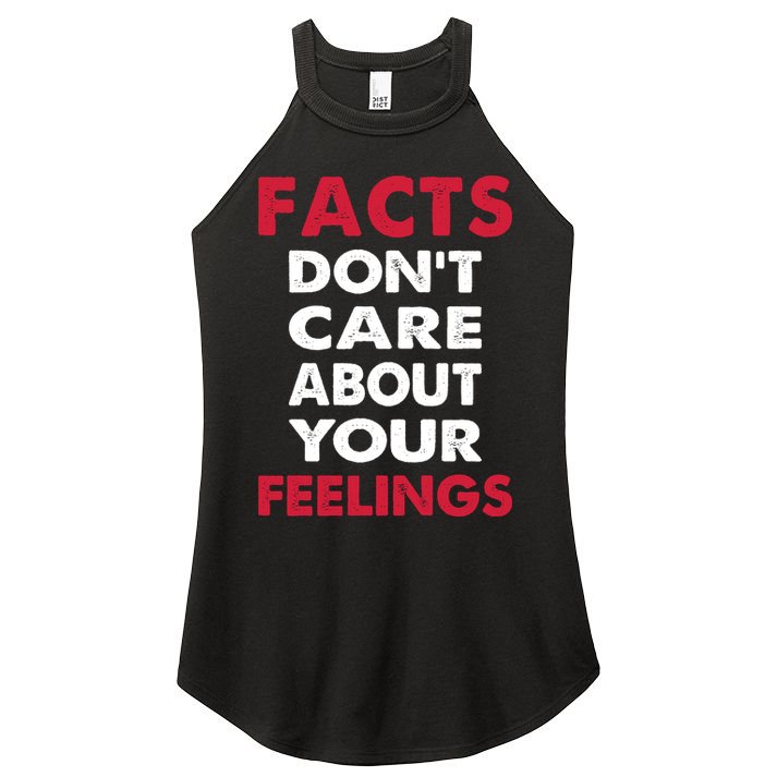 Facts Don't Care About Your Feelings Shirt, Ben Shapiro Shirt, Republican Shirt, Women's Perfect Tri Rocker Tank