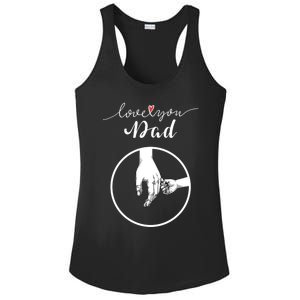 Fathers Day Celebration I Love You Dad Gift Ladies PosiCharge Competitor Racerback Tank