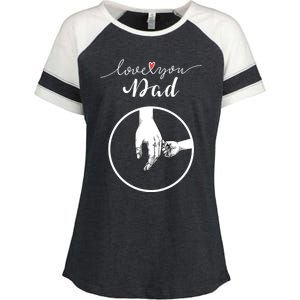 Fathers Day Celebration I Love You Dad Gift Enza Ladies Jersey Colorblock Tee