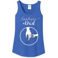 Fathers Day Celebration I Love You Dad Gift Ladies Essential Tank