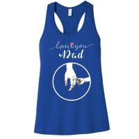 Fathers Day Celebration I Love You Dad Gift Women's Racerback Tank