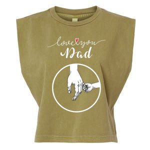 Fathers Day Celebration I Love You Dad Gift Garment-Dyed Women's Muscle Tee