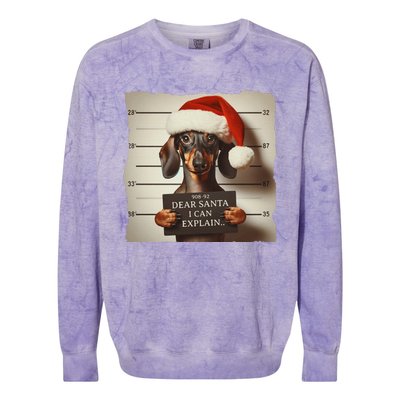 Funny Dachshund Christmas Dear Santa I Can Explain Weiner Gift Colorblast Crewneck Sweatshirt