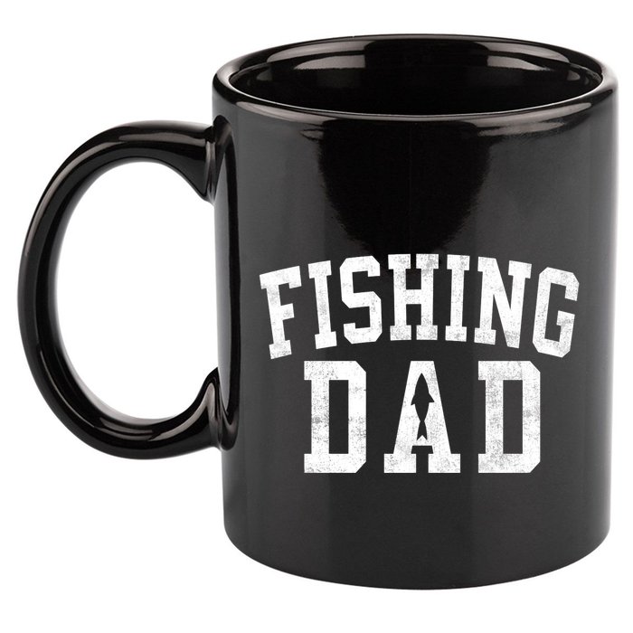 Fishing Dad Classic Bold Font FatherS Day Daddy 11oz C Handle Ceramic Mug