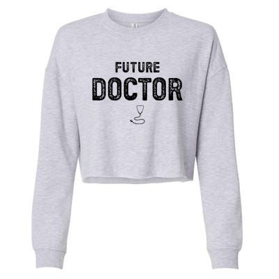 Future Doctor Clothing For Student Doctor Cropped Pullover Crew