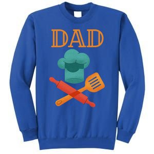 Fathers Day Cook Chef Baker For Dad Gift Tall Sweatshirt