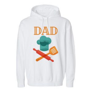 Fathers Day Cook Chef Baker For Dad Gift Garment-Dyed Fleece Hoodie