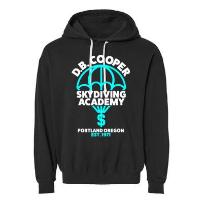 Funny D.B. Cooper Shirt DB Cooper Skydiving Academy Garment-Dyed Fleece Hoodie