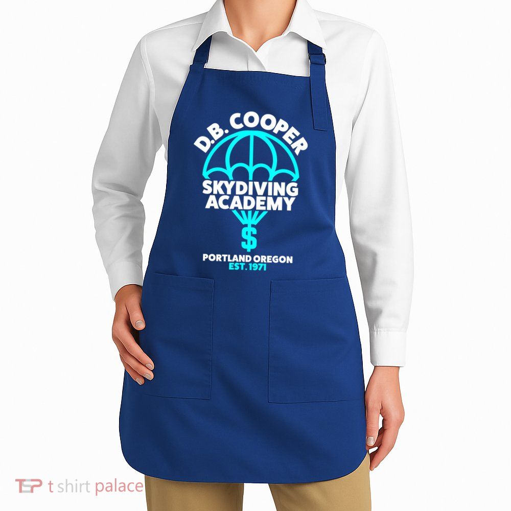 Funny D.B. Cooper Shirt DB Cooper Skydiving Academy Apron