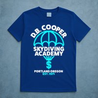 Funny D.B. Cooper Shirt DB Cooper Skydiving Academy T-Shirt