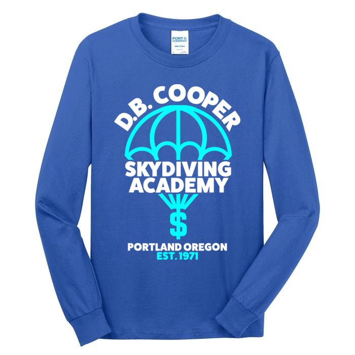 Funny D.B. Cooper Shirt DB Cooper Skydiving Academy Tall Long Sleeve T-Shirt