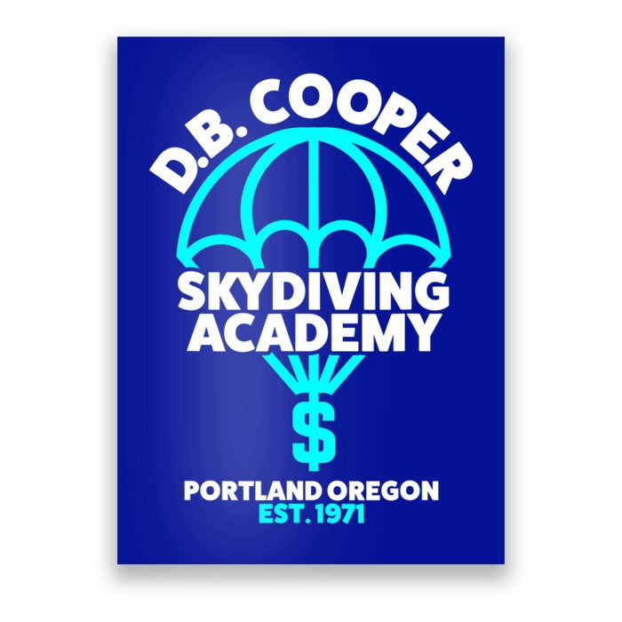 Funny D.B. Cooper Shirt DB Cooper Skydiving Academy Poster