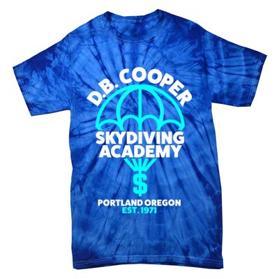 Funny D.B. Cooper Shirt DB Cooper Skydiving Academy Tie-Dye T-Shirt