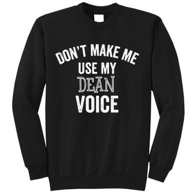 Funny Dean College University Department Promotion Gift Sweatshirt