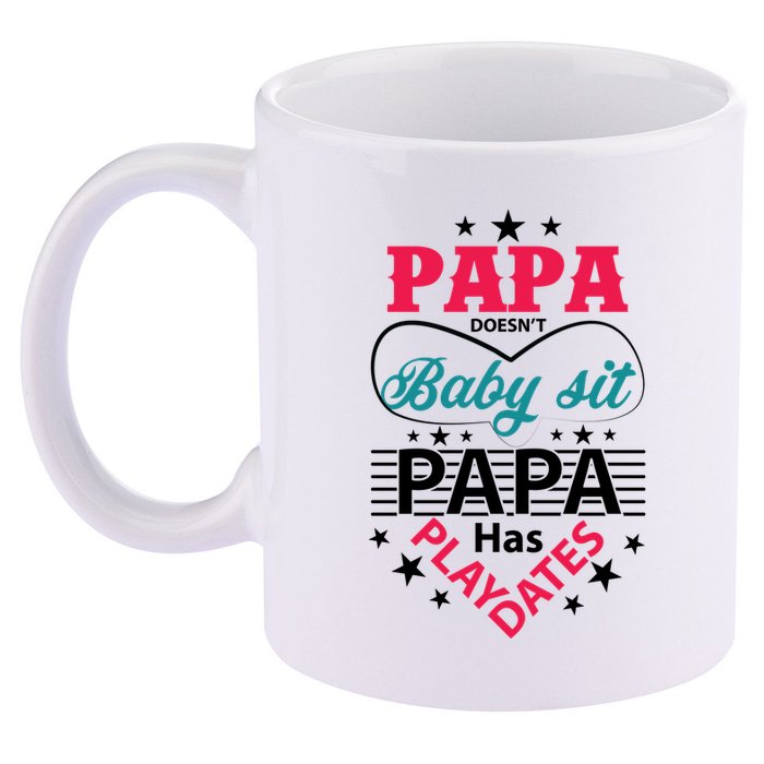 Fathers Day Cute Quote T 11oz C Handle Ceramic Mug