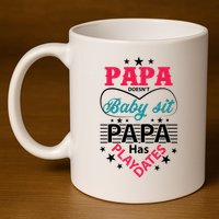 Fathers Day Cute Quote T 11oz C Handle Ceramic Mug