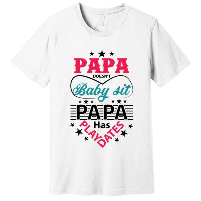 Fathers Day Cute Quote T Premium T-Shirt