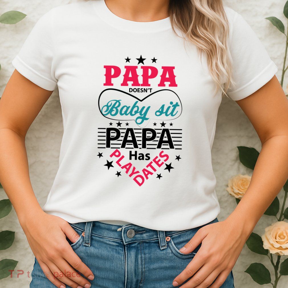 Fathers Day Cute Quote T Womens T-Shirt