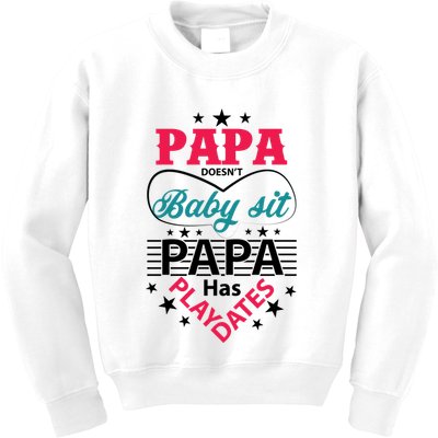 Fathers Day Cute Quote T Kids Sweatshirt