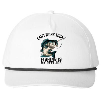 Funny Dad Cant Work Today Fishing Is My Reel Job Snapback Five-Panel Rope Hat