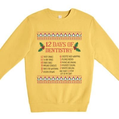 Funny Dentist Christmas Ugly Sweater 12 Days Of Dentistry Gift Premium Crewneck Sweatshirt