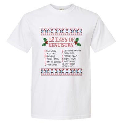 Funny Dentist Christmas Ugly Sweater 12 Days Of Dentistry Gift Garment-Dyed Heavyweight T-Shirt