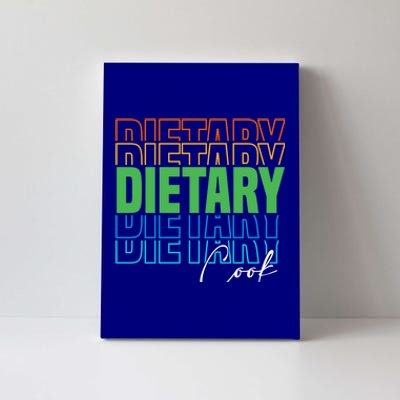 Funny Dietary Cook Cool Design Appreciation Week Healthcare Gift Canvas