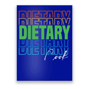 Funny Dietary Cook Cool Design Appreciation Week Healthcare Gift Poster