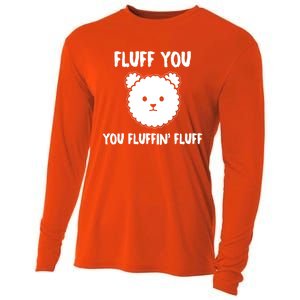 Funny Dog Cool Gift Gift Fluff You You Fluffin Fluff Gift Cooling Performance Long Sleeve Crew