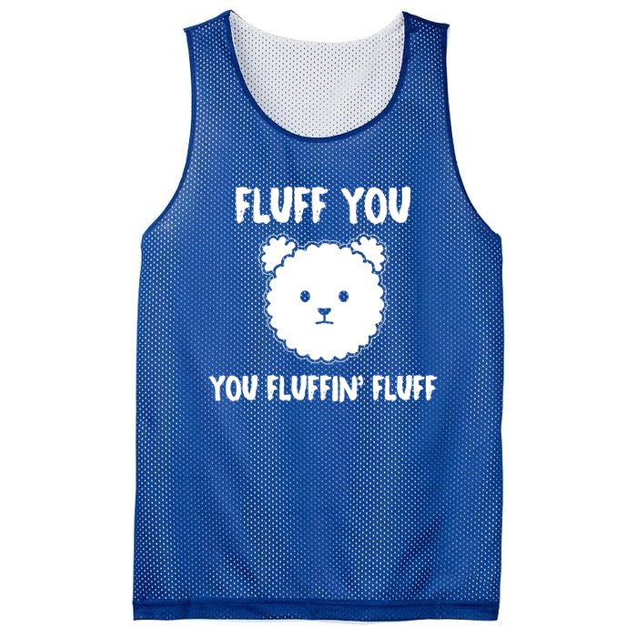 Funny Dog Cool Gift Gift Fluff You You Fluffin Fluff Gift Mesh Reversible Basketball Jersey Tank